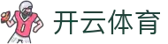 Kaiyun-开云（体育）手机版官方网站_Kaiyun sports
